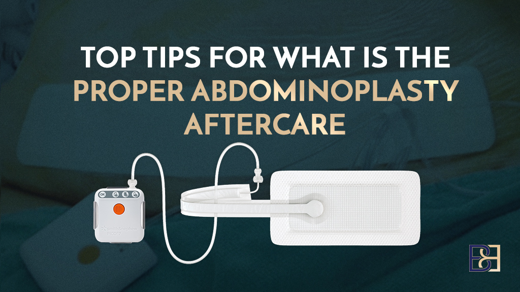 Top Tips for What is the Proper Abdominoplasty Aftercare