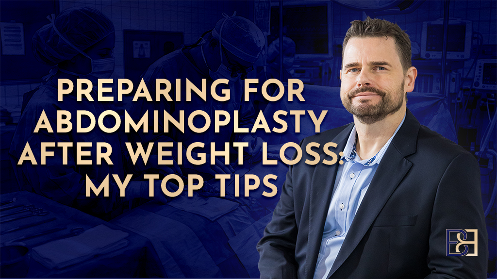 Preparing for Abdominoplasty (Tummy Tuck) After Weight Loss: My Top Tips